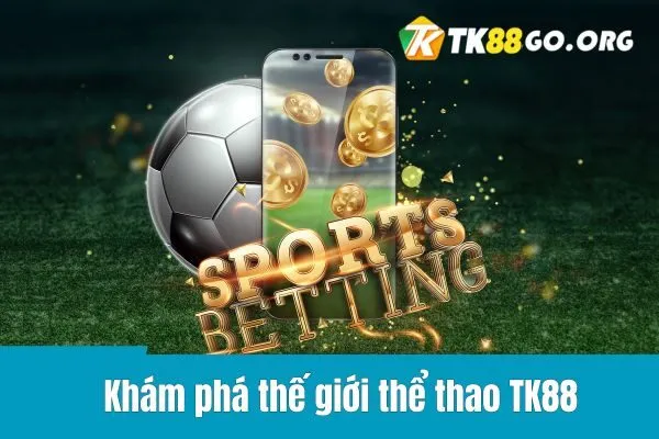 Thể Thao TK88