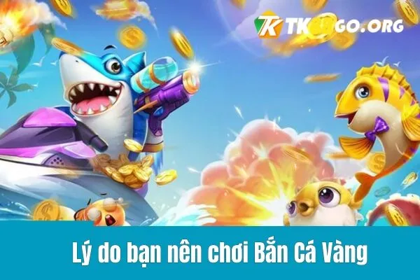 Game Bắn Cá Vàng